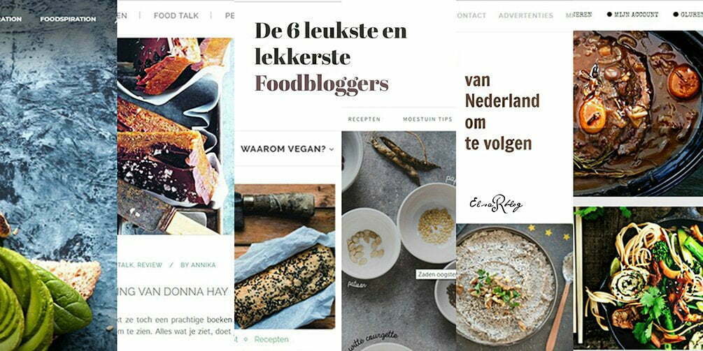 De 6 leukste en lekkerste Foodbloggers van Nederland om te volgen 