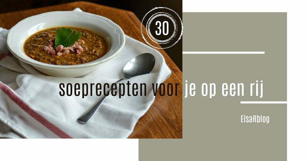  De lekkerste soeprecepten 