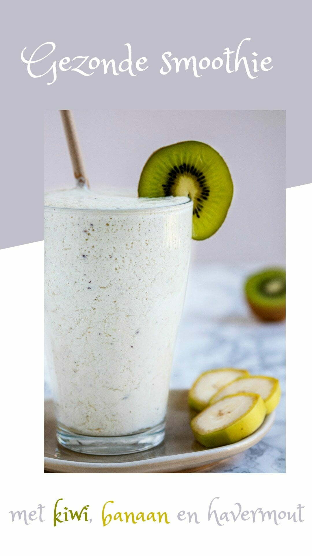 Gezonde smoothie met kiwi, banaan en havermout 